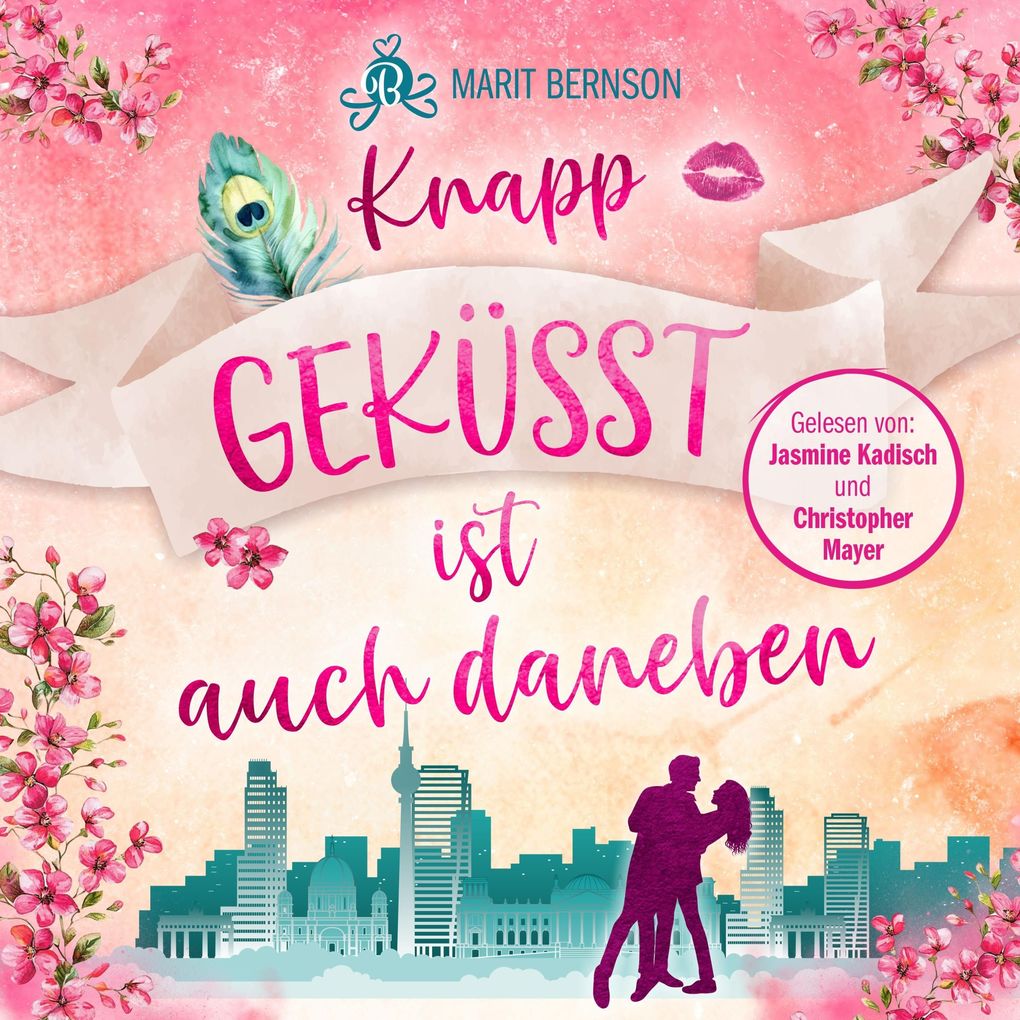 Produktbild: Knapp geküsst ist auch daneben | Marit Bernson