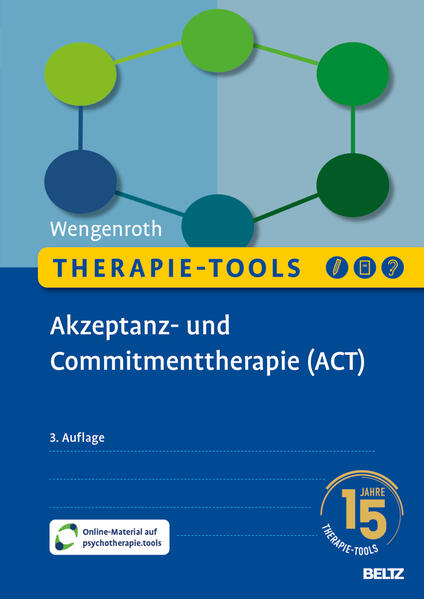 Produktbild: Therapie-Tools Akzeptanz- und Commitmenttherapie (ACT) | Matthias Wengenroth