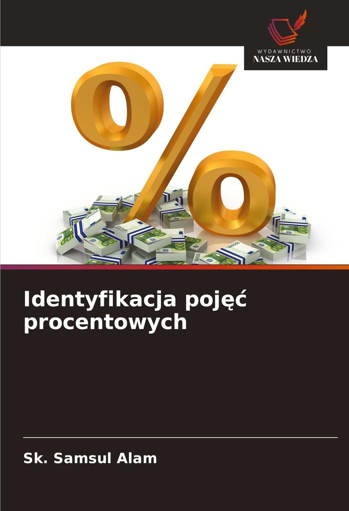 Produktbild: Identyfikacja poj procentowych | Sk. Samsul Alam