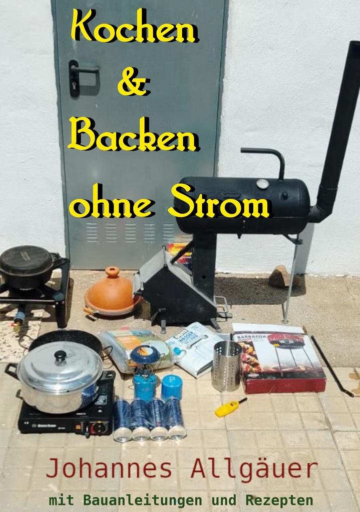 Produktbild: Kochen und Backen ohne Strom | Johannes Allgäuer