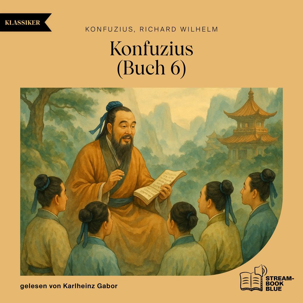 Produktbild: Konfuzius (Buch 6) | Konfuzius, Richard Wilhelm