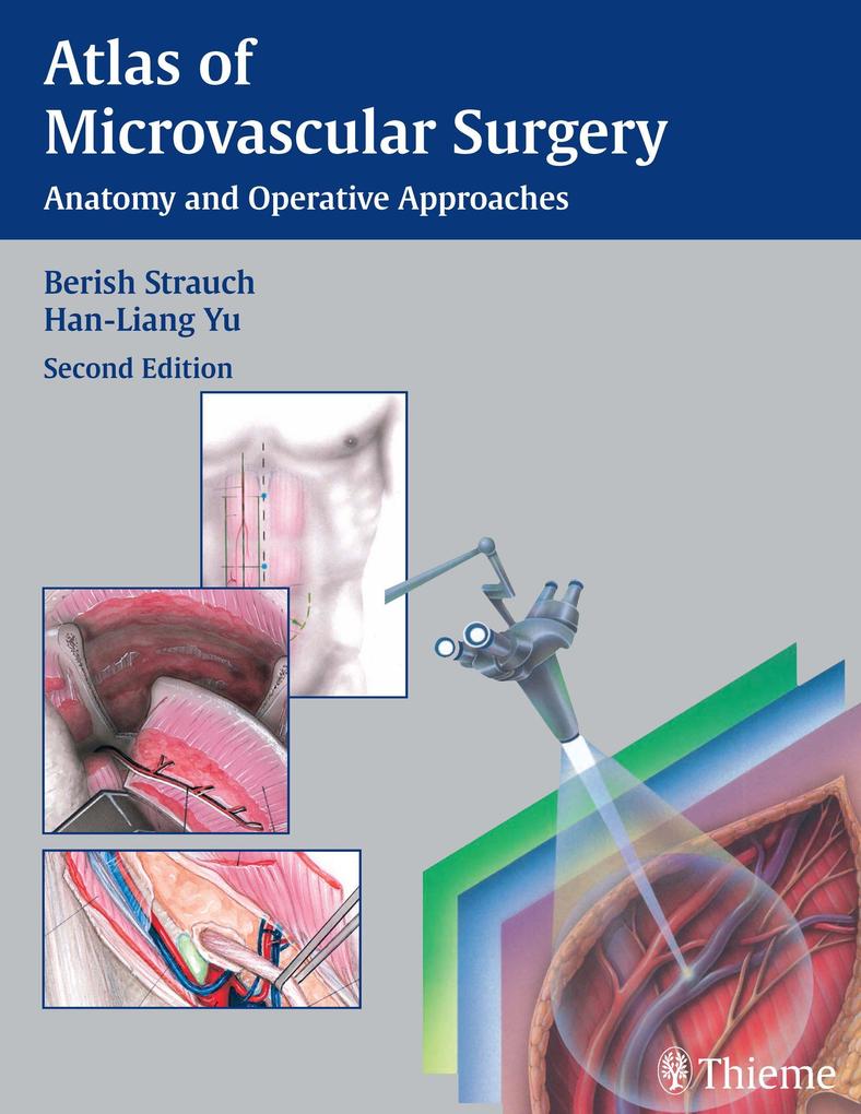 Produktbild: Atlas of Microvascular Surgery | Berish Strauch, Han-Liang Yu