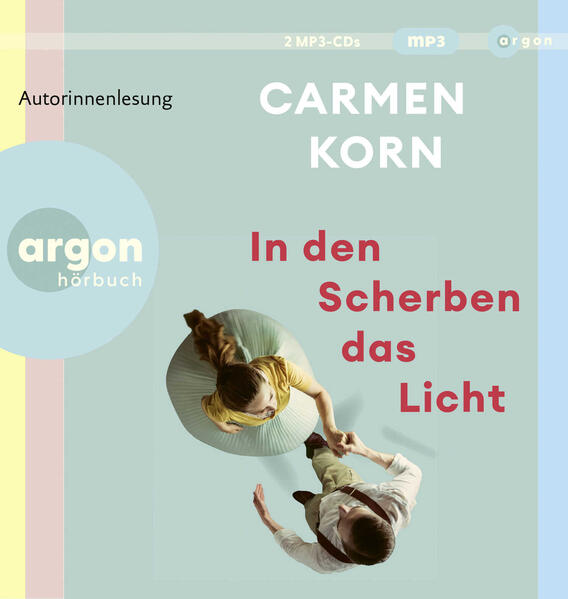 Produktbild: In den Scherben das Licht | Carmen Korn