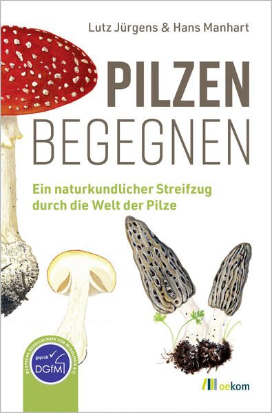 Produktbild: Pilzen begegnen | Lutz Jürgens, Hans Manhart