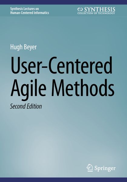 Produktbild: User-Centered Agile Methods | Hugh Beyer