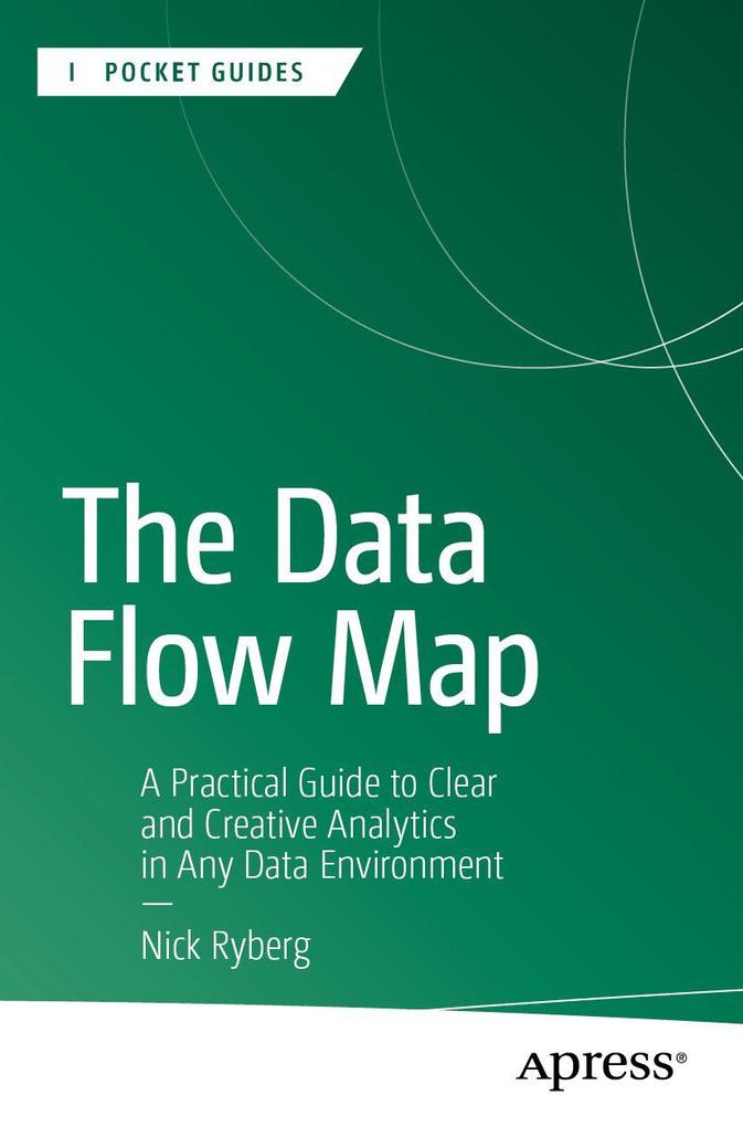 Produktbild: The Data Flow Map | Nick Ryberg