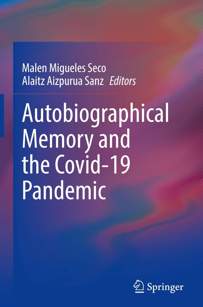 Produktbild: Autobiographical Memory and the Covid-19 Pandemic