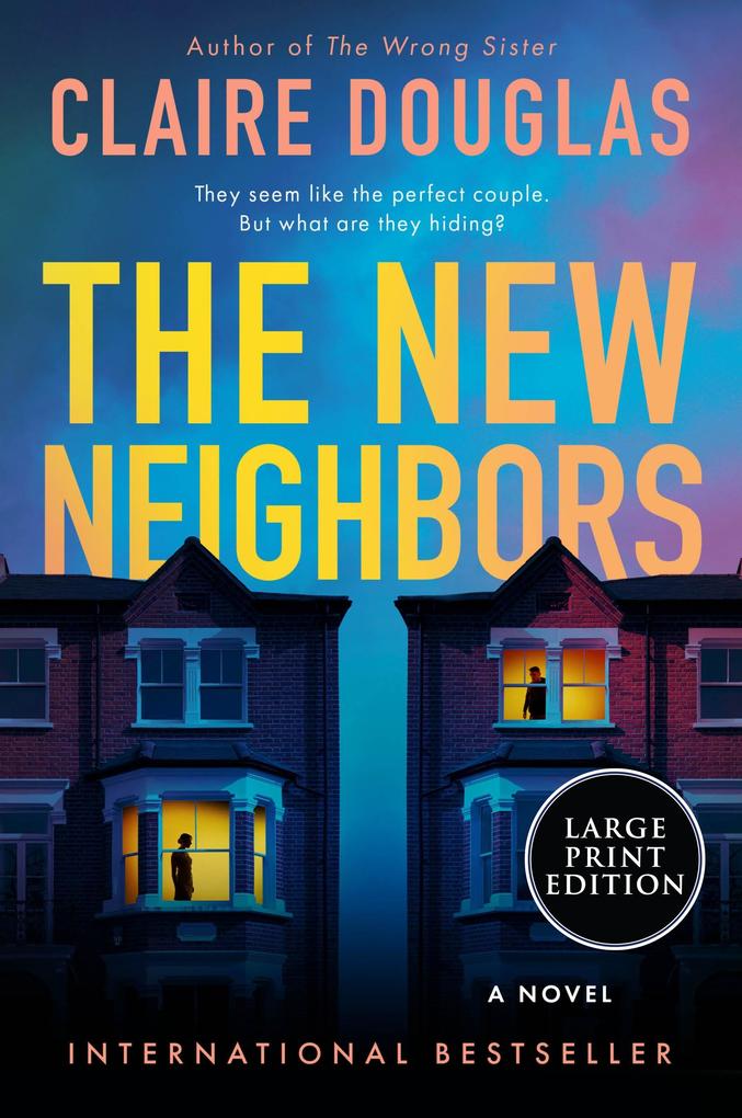 Produktbild: The New Neighbors | Claire Douglas