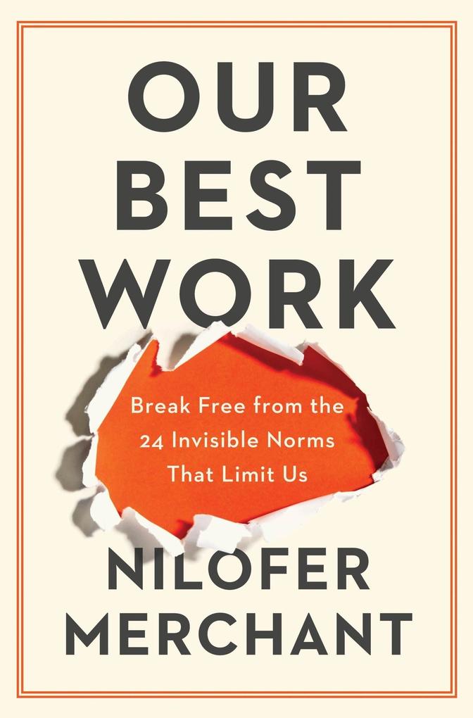 Produktbild: Our Best Work | Nilofer Merchant