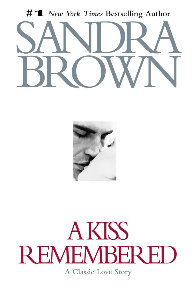 Produktbild: A Kiss Remembered | Sandra Brown