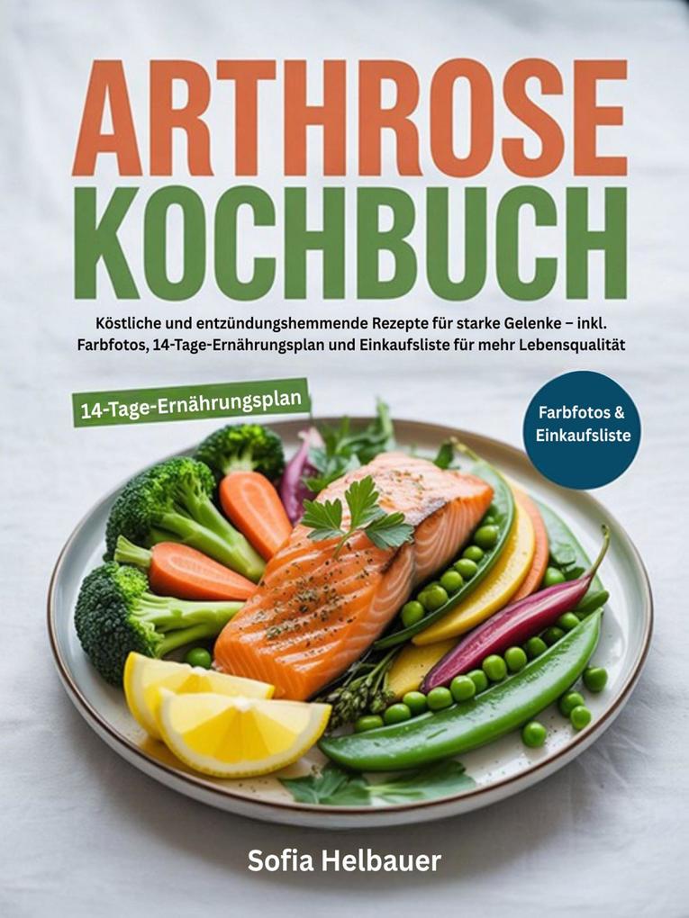 Produktbild: Arthrose Kochbuch | Sofia Helbauer