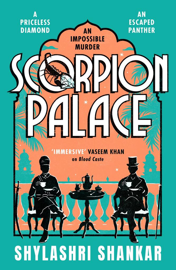 Produktbild: Scorpion Palace | Shylashri Shankar