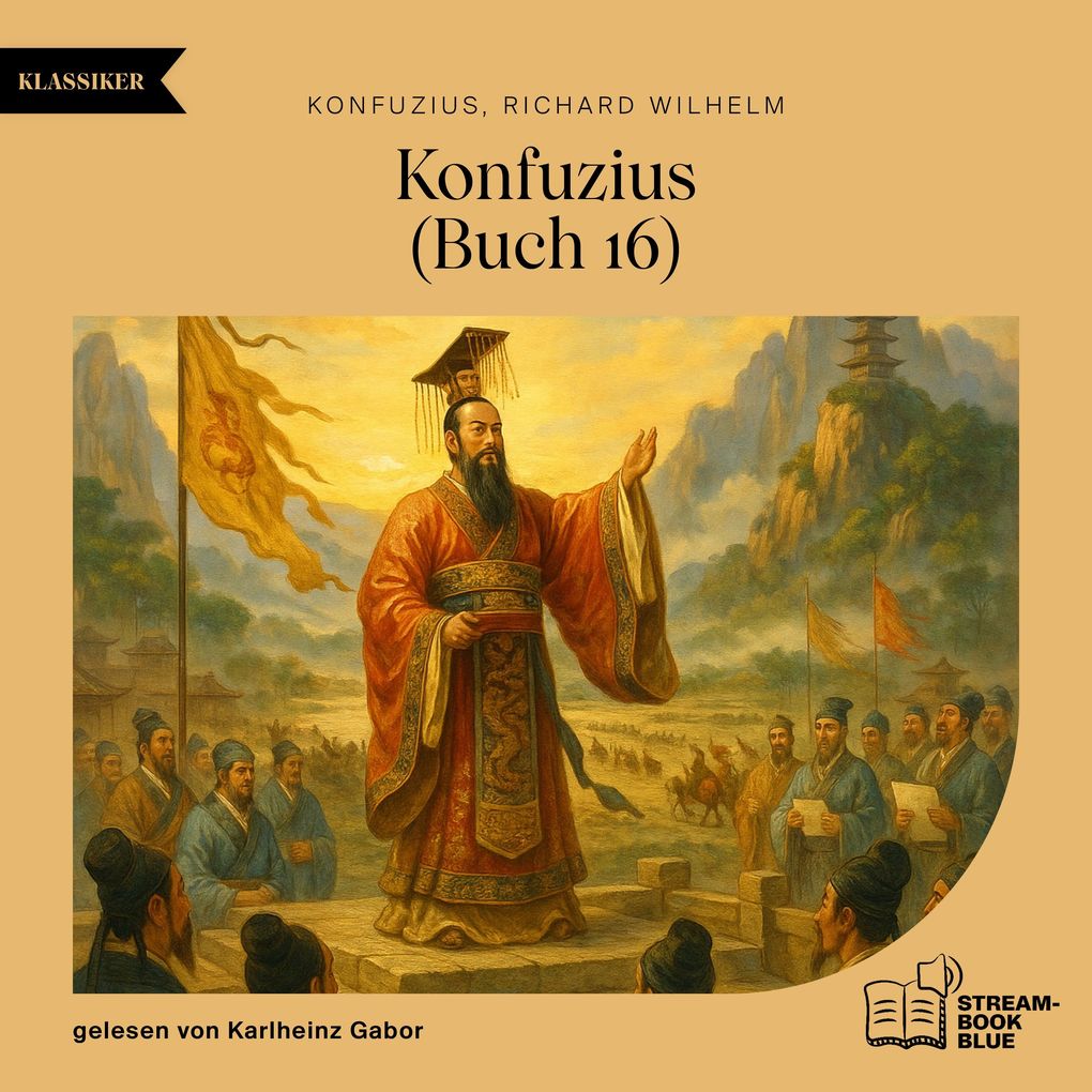 Produktbild: Konfuzius (Buch 16) | Konfuzius, Richard Wilhelm