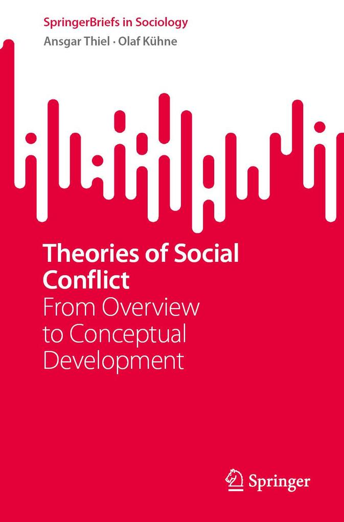 Produktbild: Theories of Social Conflict | Ansgar Thiel, Olaf Kühne