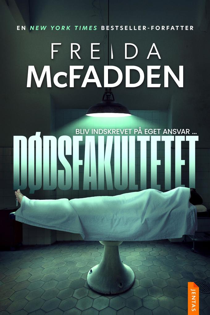 Produktbild: Dødsfakultetet | Freida McFadden