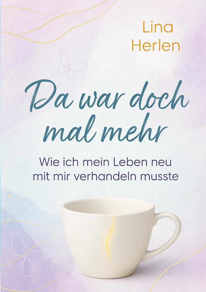 Produktbild: Da war doch mal mehr | Lina Herlen