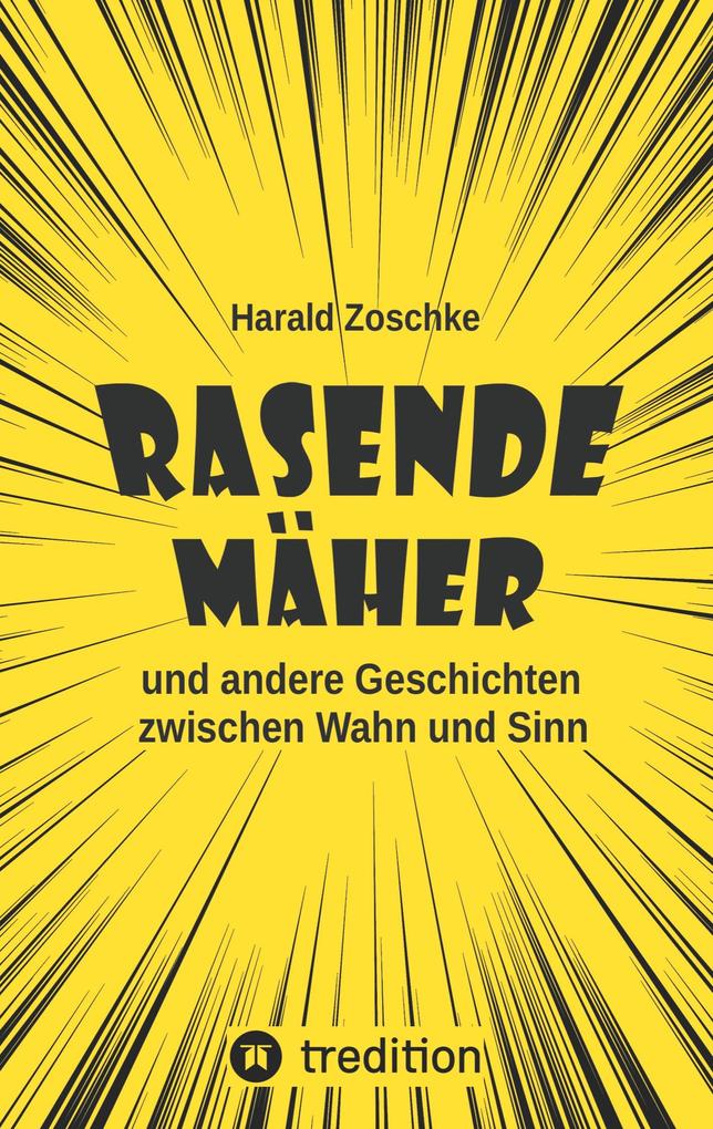 Produktbild: Rasende Mäher | Harald Zoschke
