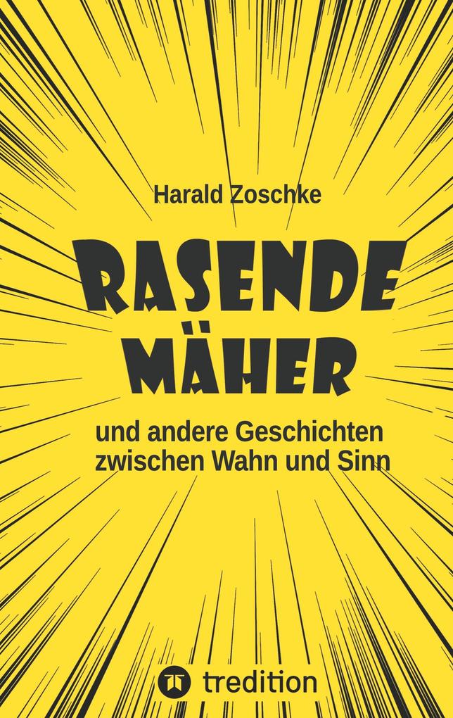 Produktbild: Rasende Mäher | Harald Zoschke