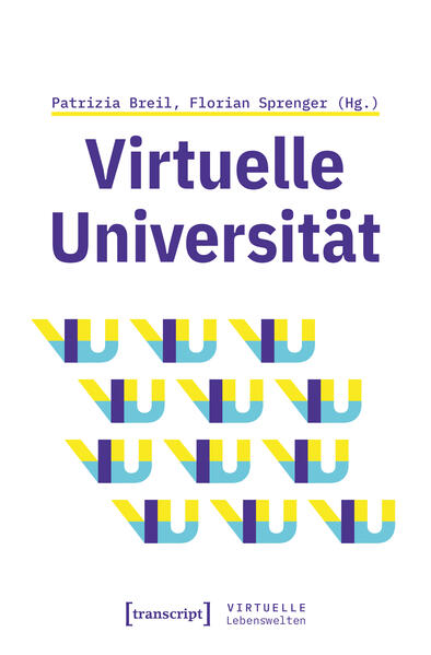 Produktbild: Virtuelle Universität - Geistes- und gesellschaftswissenschaftliche Zugänge