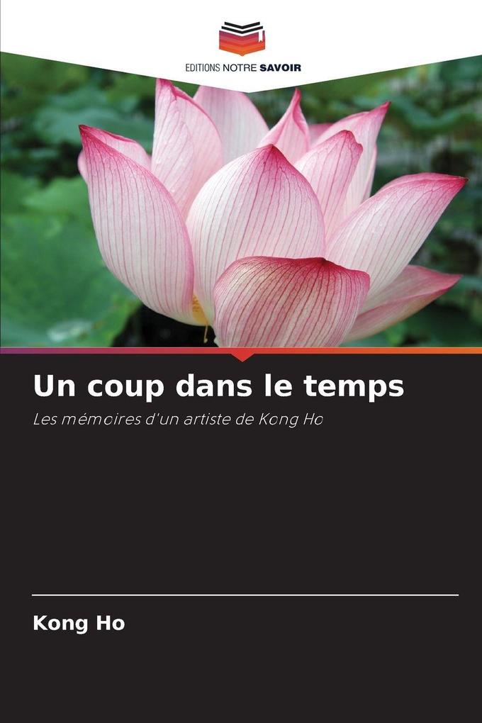 Produktbild: Un coup dans le temps | Kong Ho
