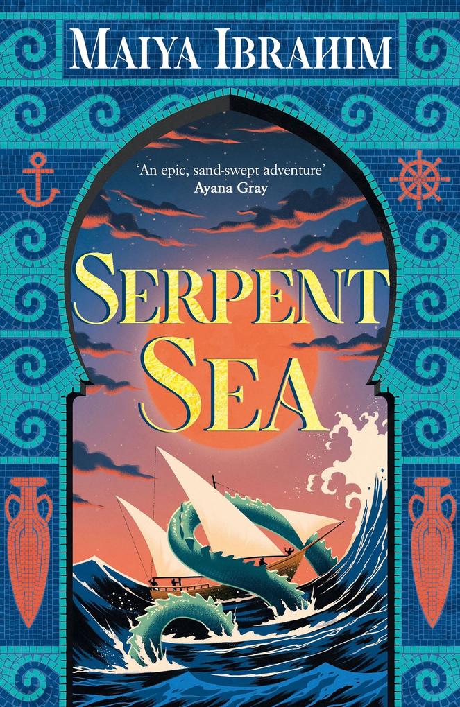Produktbild: Serpent Sea | Maiya Ibrahim