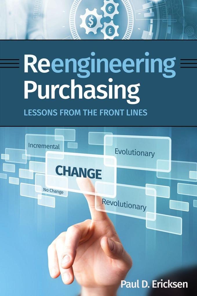 Produktbild: Reengineering Purchasing | Paul D. Ericksen