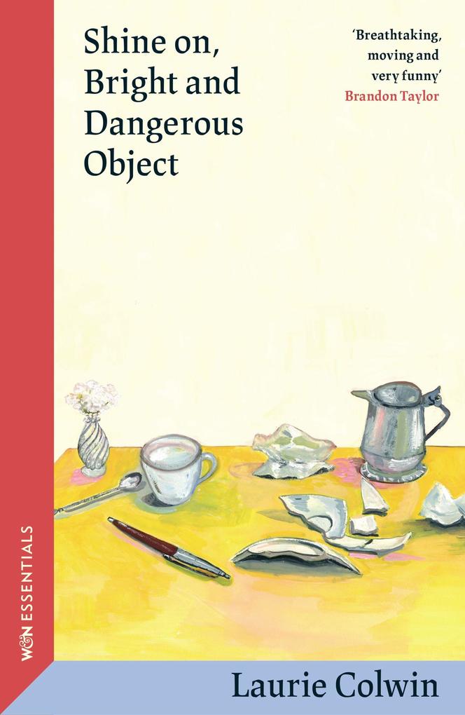 Produktbild: Shine on, Bright and Dangerous Object | Laurie Colwin