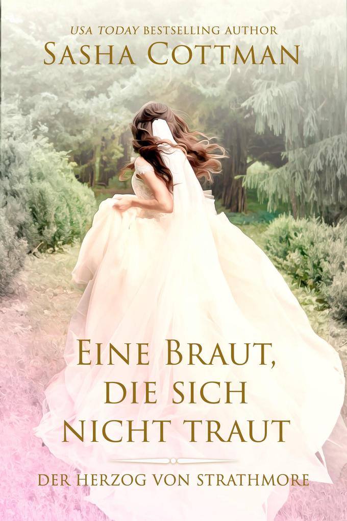 Produktbild: Eine Braut, die sich nicht traut | Sasha Cottman