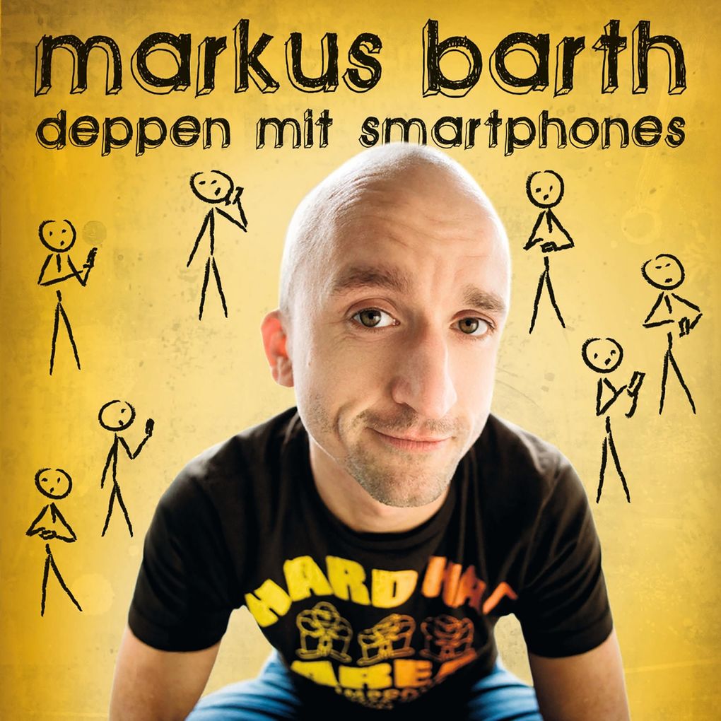 Produktbild: Deppen mit Smartphones | Markus Barth