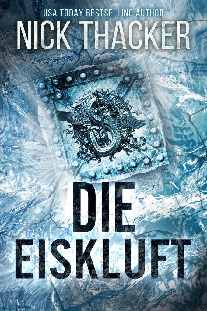 Produktbild: Die Eiskluft (Harvey Bennett Thrillers - German, #3) | Nick Thacker