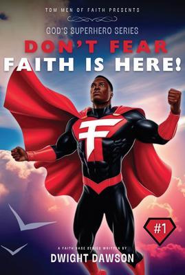 Produktbild: Don't Fear Faith is Here | Dawson