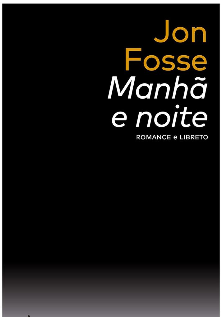Produktbild: Manhã e noite | Jon Fosse