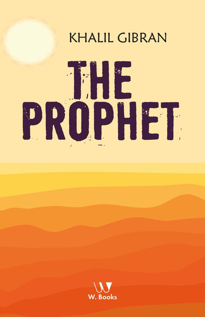 Produktbild: The prophet | Kahlil Gibran