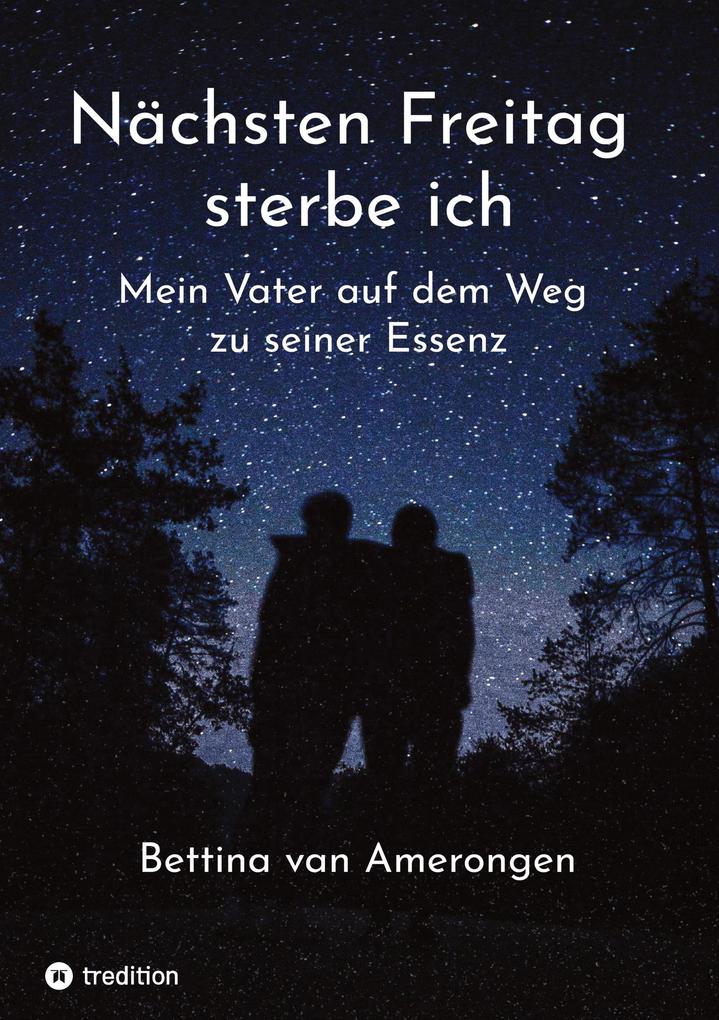 Produktbild: Nächsten Freitag sterbe ich | Bettina Amerongen