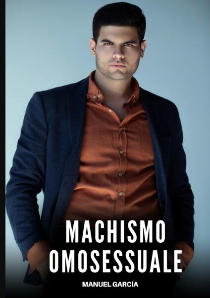 Produktbild: Machismo Omosessuale | Manuel García
