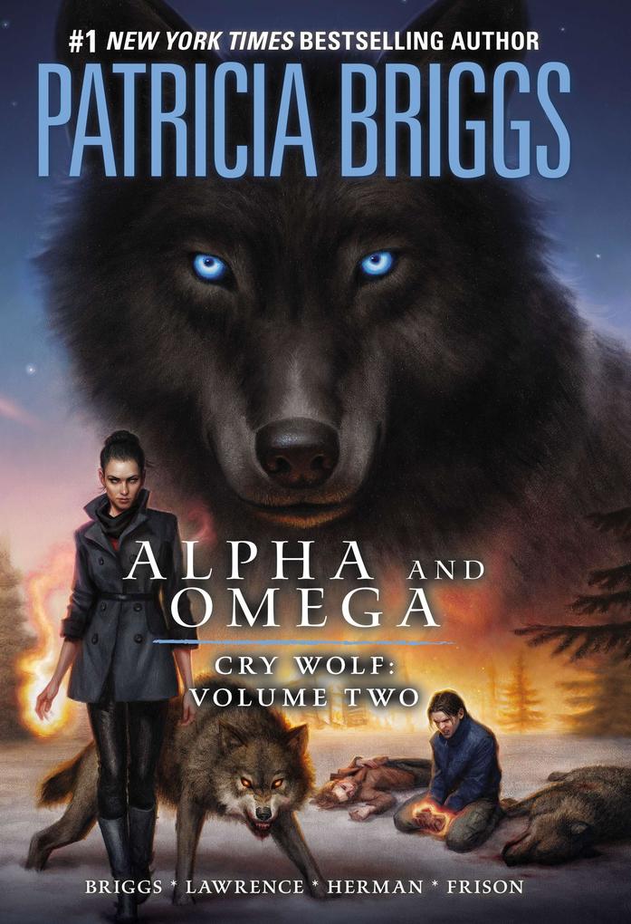 Produktbild: Alpha and Omega: Cry Wolf Volume Two | Patricia Briggs