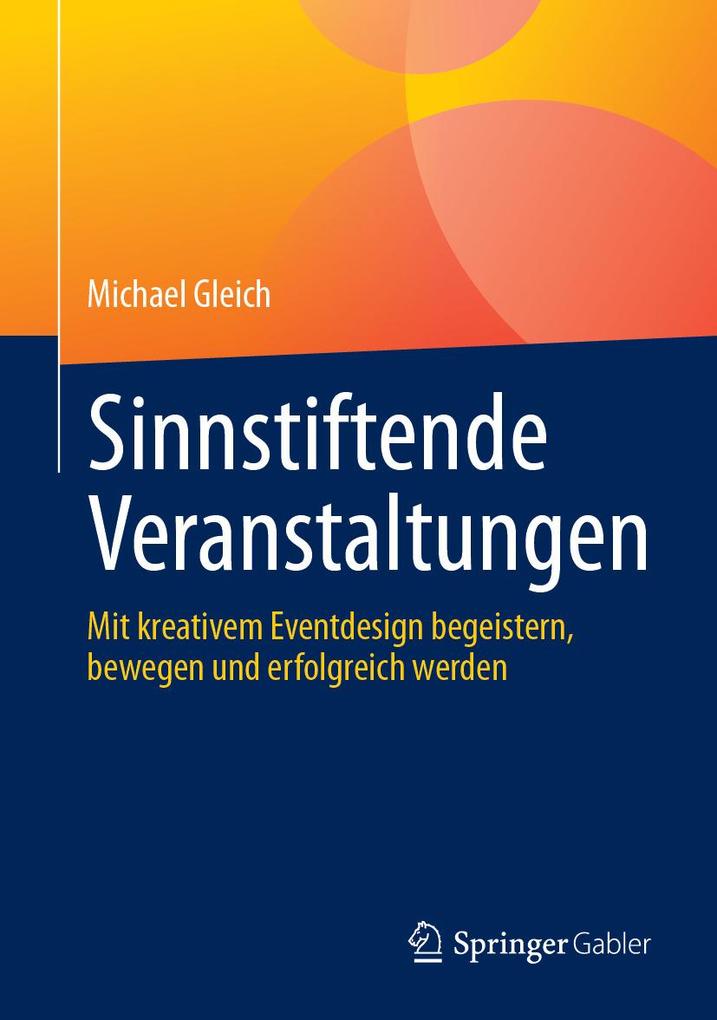 Produktbild: Sinnstiftende Veranstaltungen | Michael Gleich