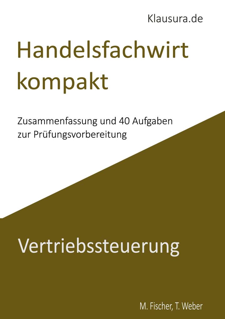 Produktbild: Handelsfachwirt kompakt | Michael Fischer, Thomas Weber