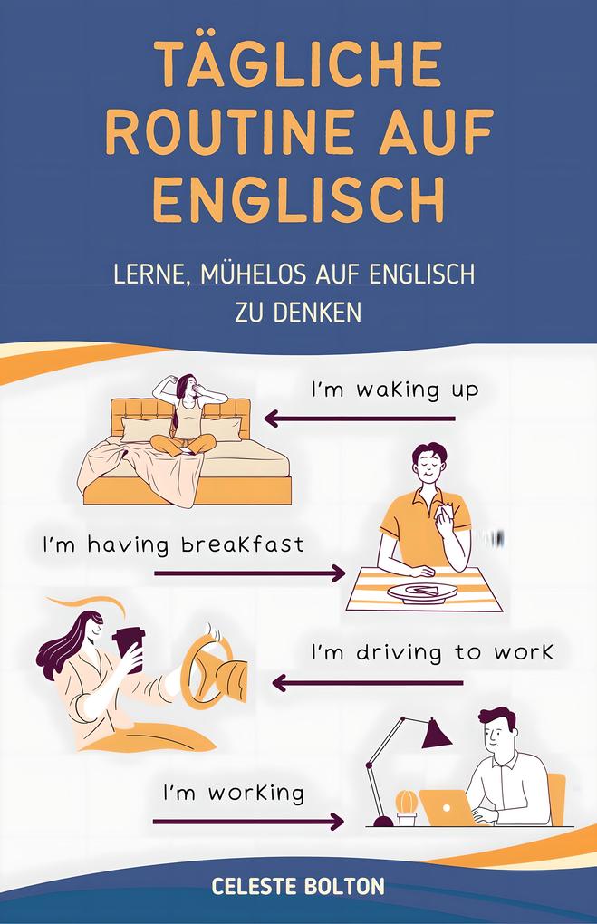 Produktbild: Tägliche Routine Auf Englisch | Celeste Bolton