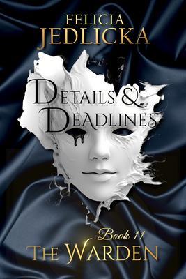 Produktbild: Details and Deadlines | Felicia Jedlicka
