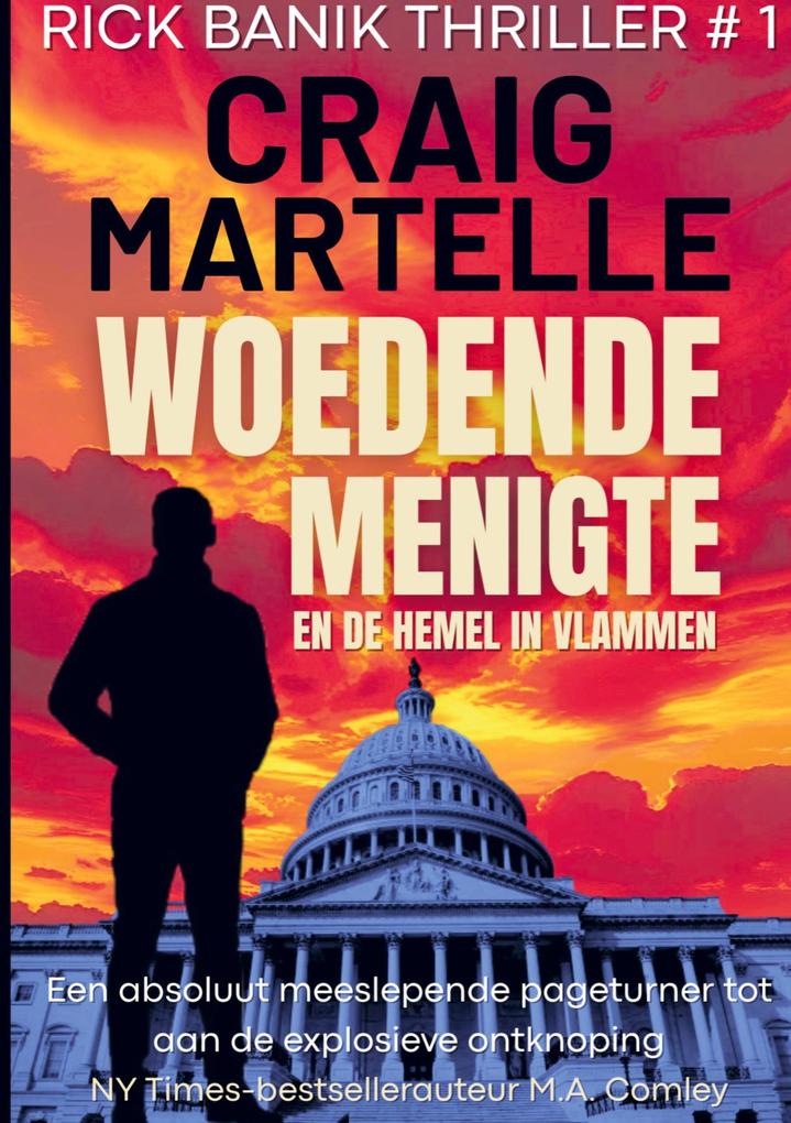 Produktbild: Woedende menigte en de hemel in vlammen | Craig Martelle