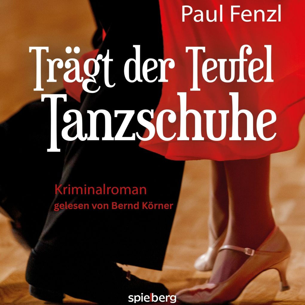 Produktbild: Trägt der Teufel Tanzschuhe | Paul Fenzl