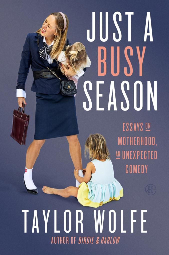 Produktbild: Just a Busy Season | Taylor Wolfe