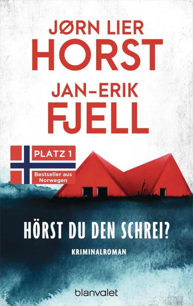 Produktbild: Hörst du den Schrei? | Jørn Lier Horst, Jan-Erik Fjell