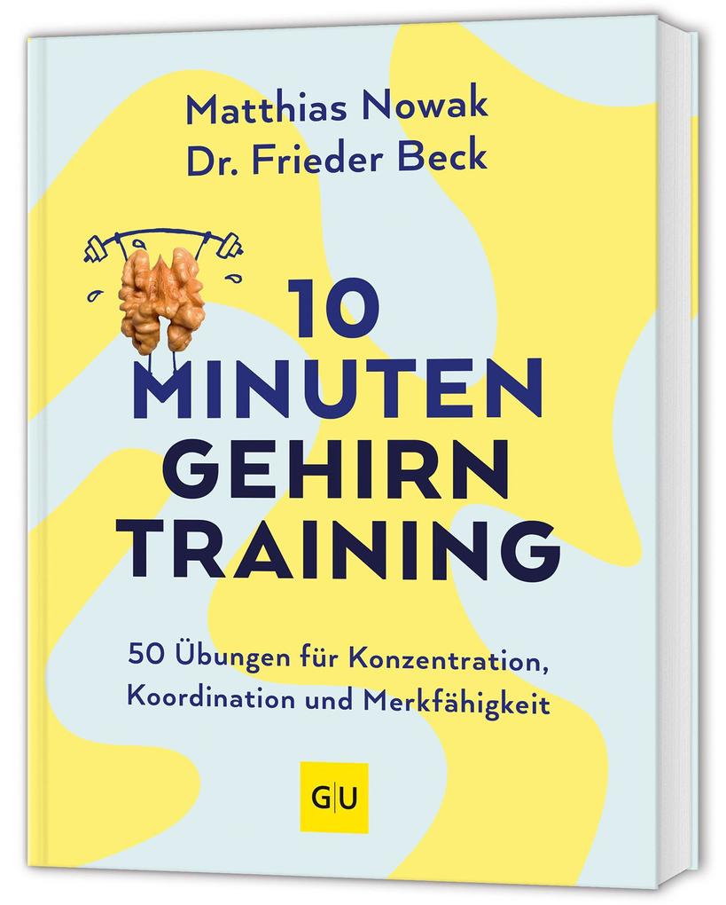 Produktbild: 10-Minuten-Gehirntraining | Matthias Nowak, Frieder Beck