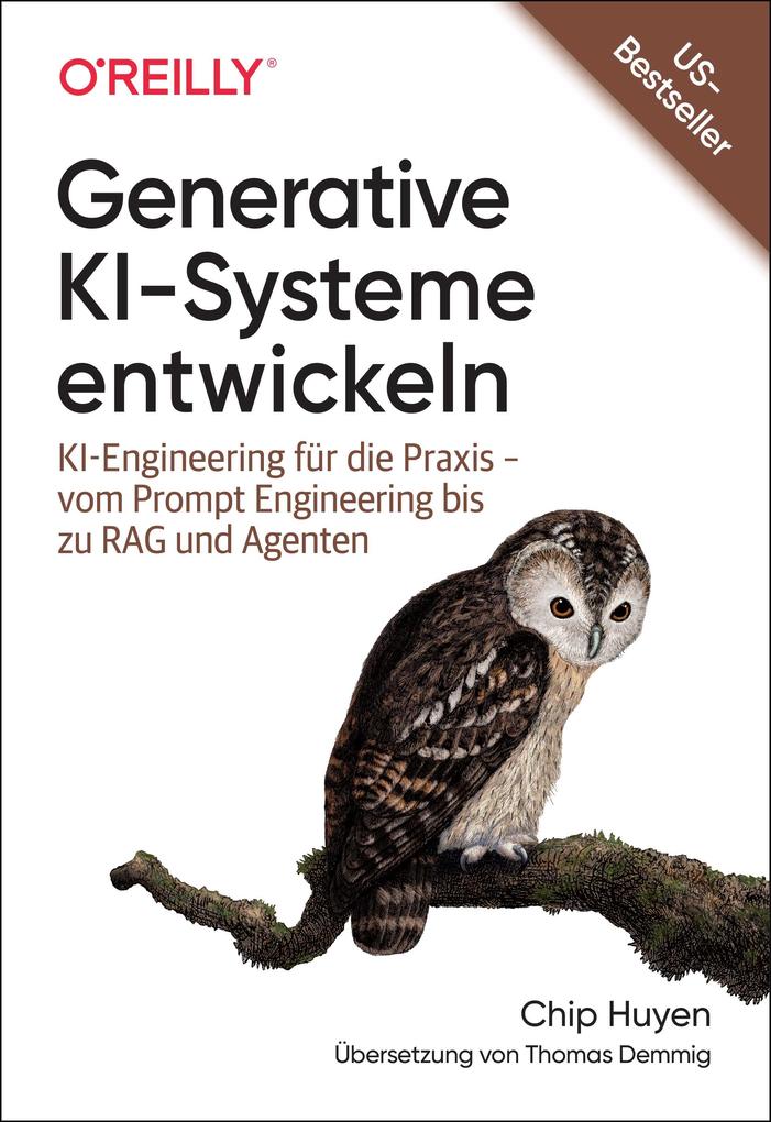 Produktbild: Generative KI-Systeme entwickeln | Chip Huyen
