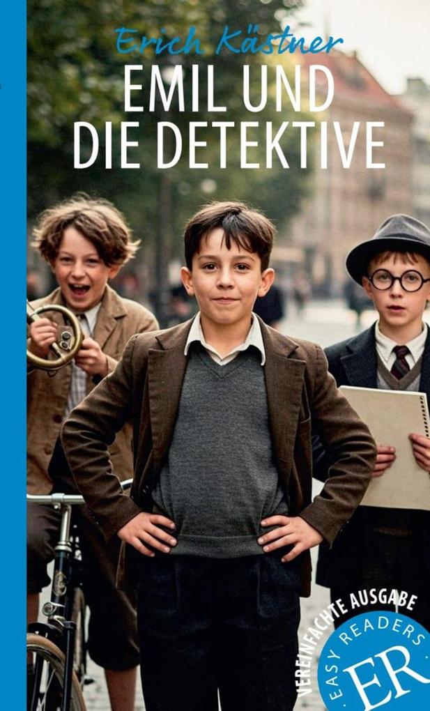 Produktbild: Emil und die Detektive. Vereinfachte Ausgabe. | Erich Kästner