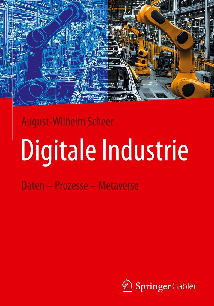 Produktbild: Digitale Industrie | August-Wilhelm Scheer