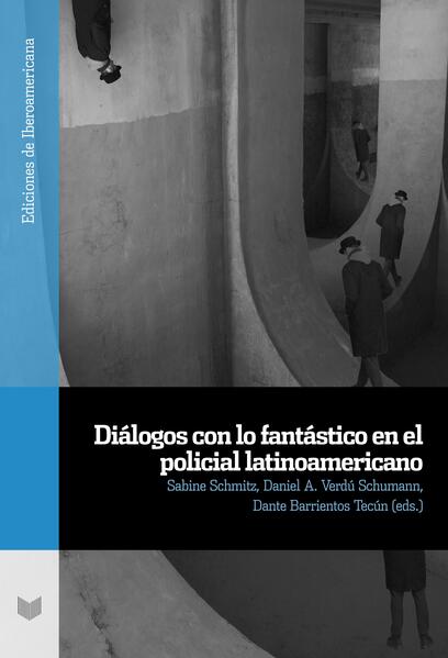 Produktbild: Diálogos con lo fantástico en el policial latinoamericano