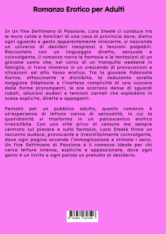 Weitere Ansicht: Un Fine Settimana di Passione | Lara Steele